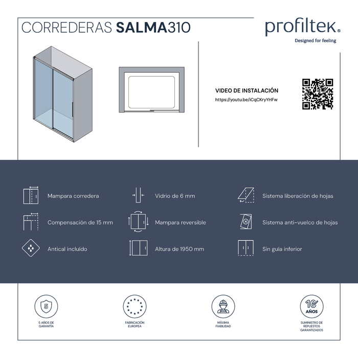 PROFILTEK SA-310 SALMA Frontal 1 hoja corredera+1 hoja fija. 6 MM Negro Transparente