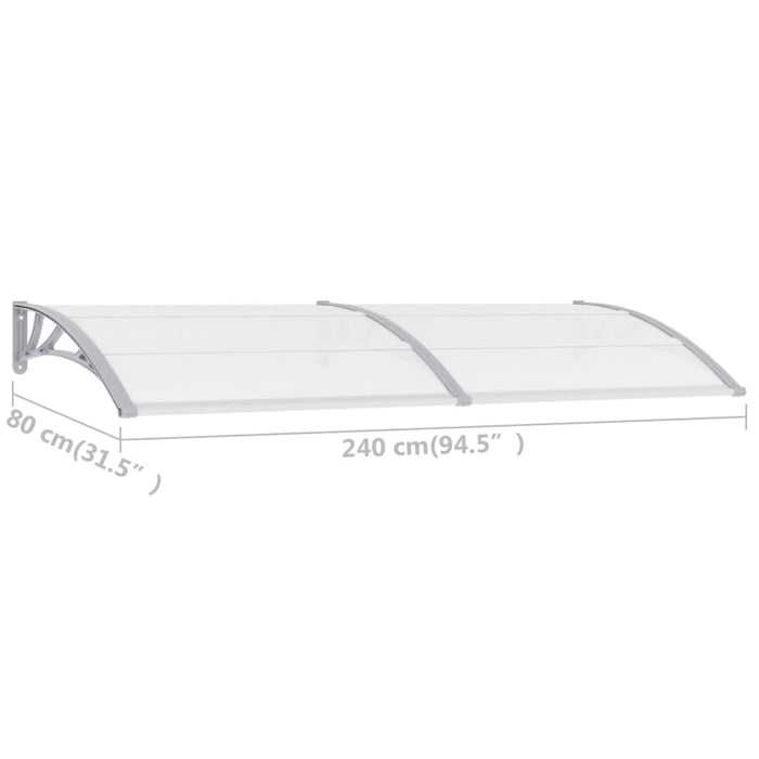 VXL Gray and Transparent Pc Door Canopy 240X80 Cm
